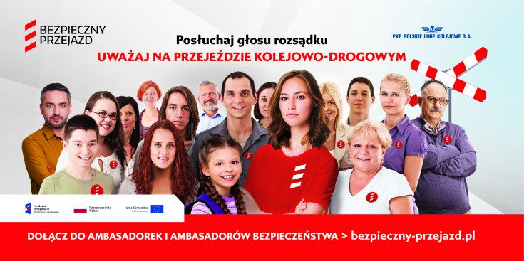 bezpieczny przejazd, bezpieczeństwo, kampania społeczna, materiał informacyjny, materiał edukacyjny, billboard, materiał promocyjny, ambasadorka bezpieczeństwa, ambasadorki bezpieczeństwa, ambasador bezpieczeństwa, ambasadorzy bezpieczeństwa