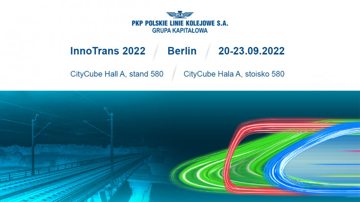 innowacje, banner, Grupa Kapitałowa PLK, InnoTrans, Berlin, targi