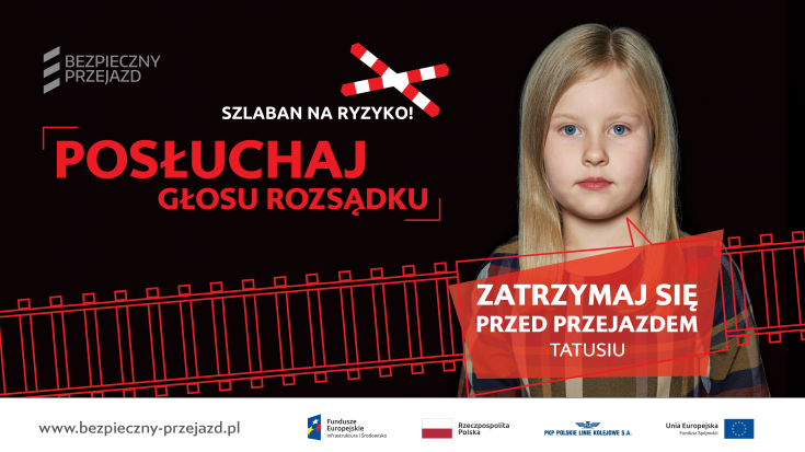 bezpieczny przejazd, bezpieczeństwo, kampania społeczna, przejazd kolejowo-drogowy, materiał informacyjny, materiał edukacyjny, szlaban na ryzyko, plakat, banner, ambasadorka bezpieczeństwa, ambasadorki bezpieczeństwa, ambasadorzy bezpieczeństwa