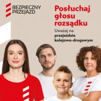 Materiały promocyjne kampanii "Bezpieczny Przejazd" - "Posłuchaj głosu rozsądku" - etap II