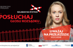 bezpieczny przejazd, bezpieczeństwo, kampania społeczna, przejazd kolejowo-drogowy, materiał informacyjny, materiał edukacyjny, szlaban na ryzyko, plakat, banner, ambasadorka bezpieczeństwa, ambasadorki bezpieczeństwa, ambasadorzy bezpieczeństwa